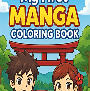 My First Manga Coloring Book