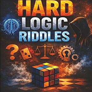 Hard Logic Riddles for Adults